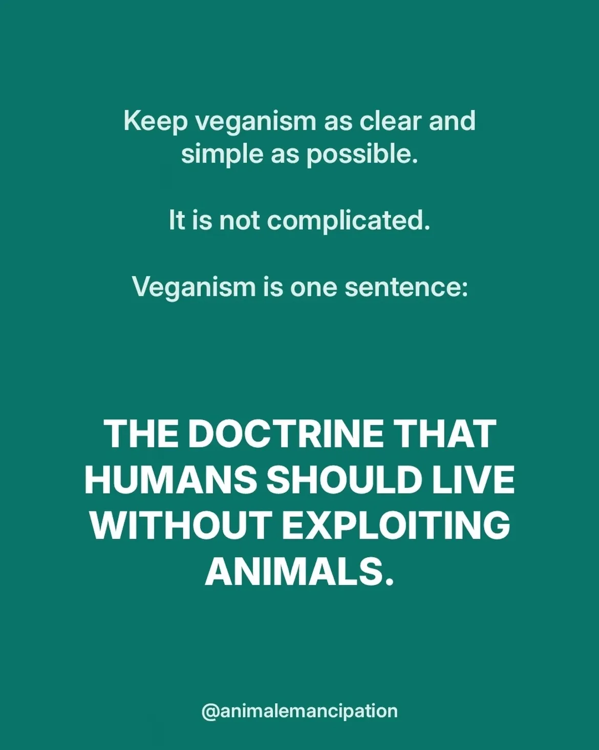 Keep veganism as clear and simple as possible