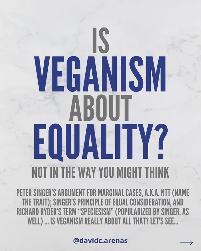 Is Veganism about equality? Not in the way you might think