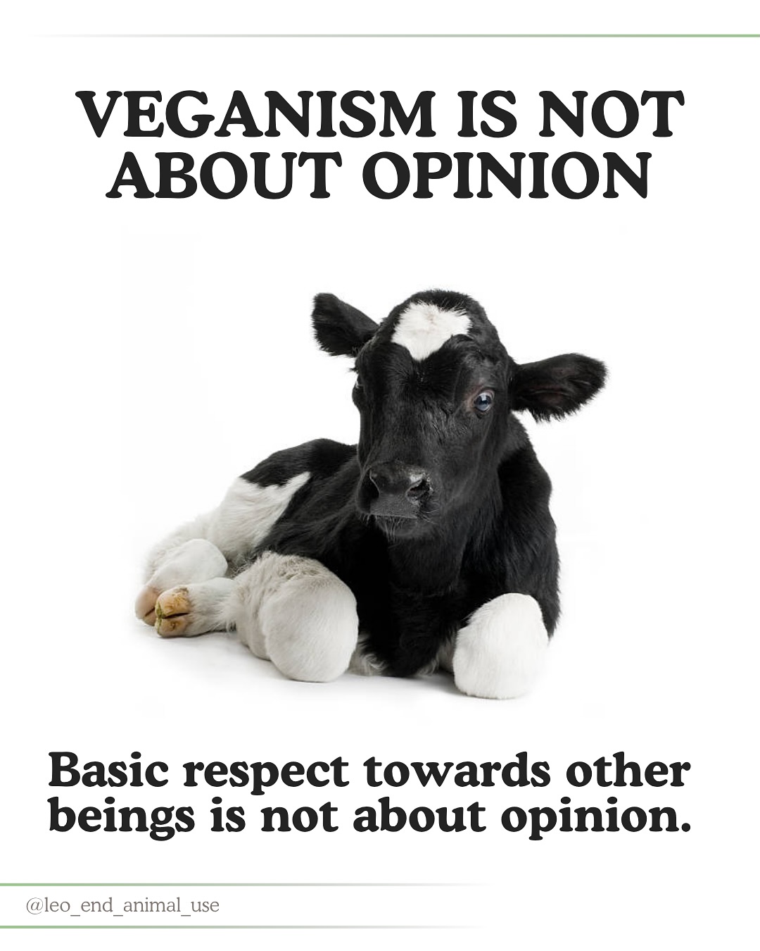 Veganism is not about opinion
