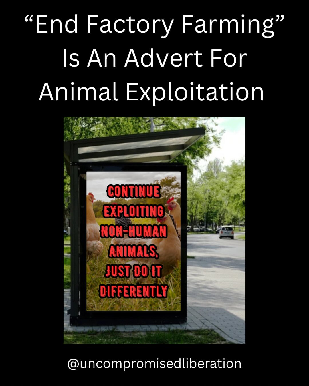 "End factory farming" is an advert for animal exploitation