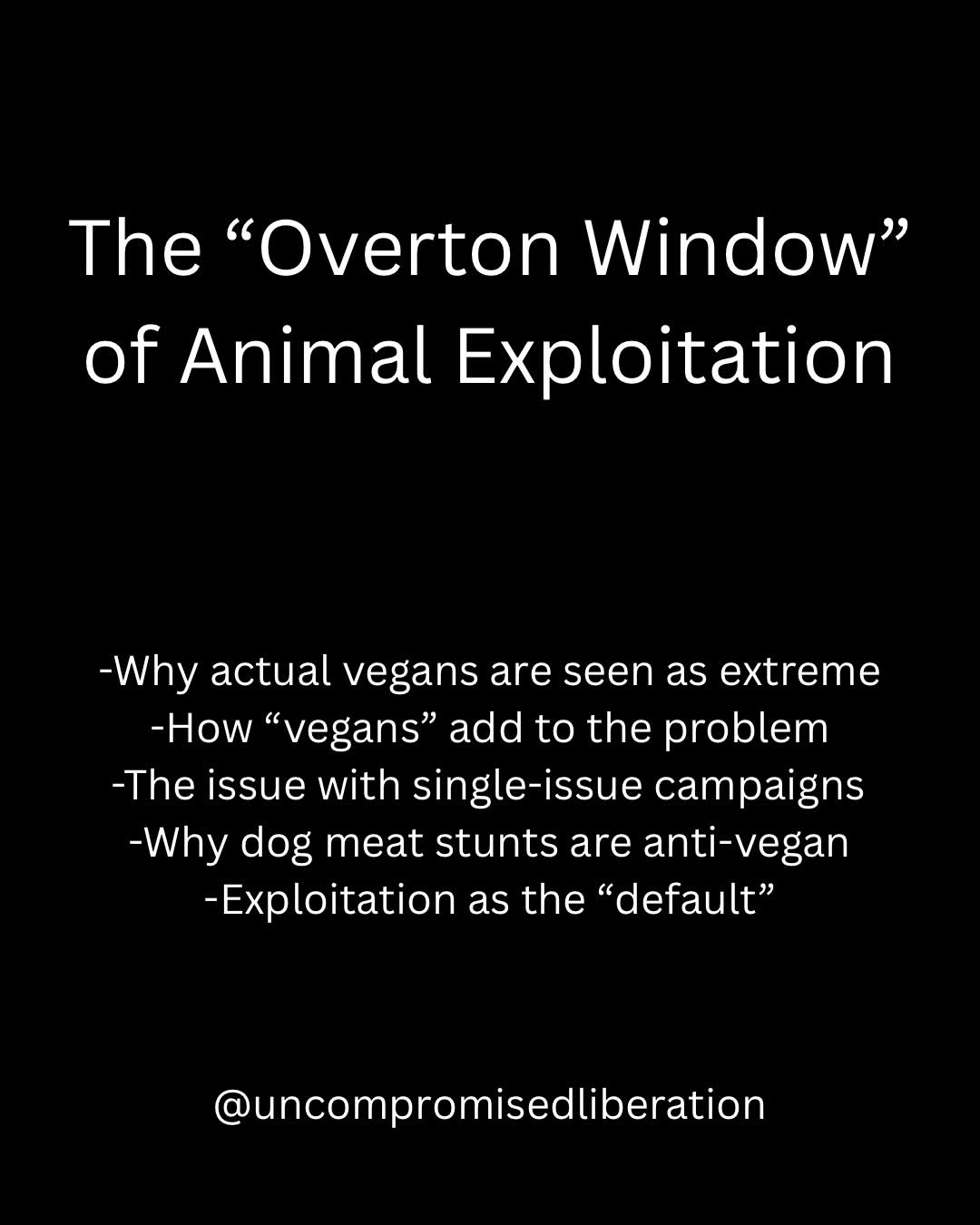 The "Overton Window" of animal exploitation